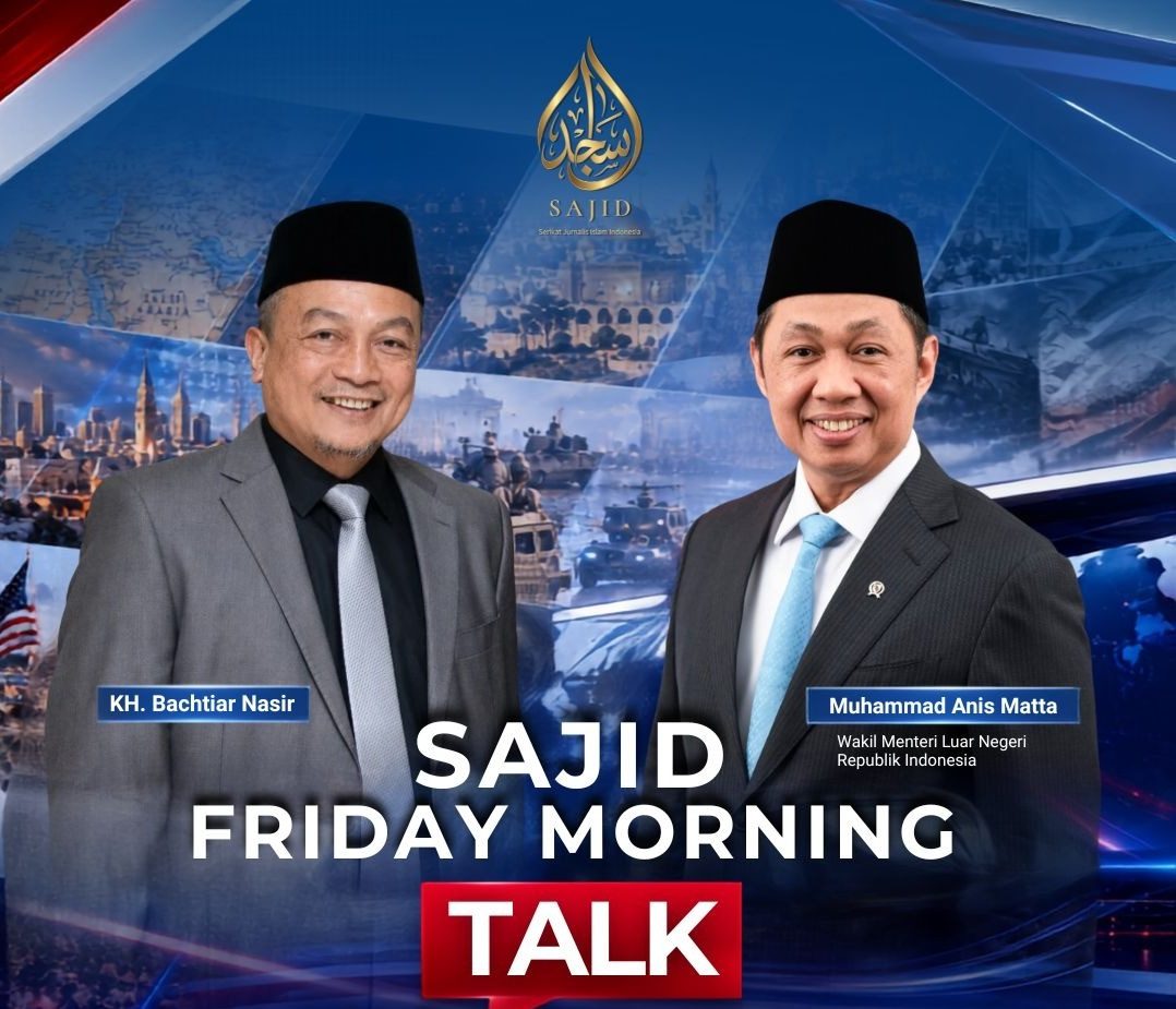 SAJID Gelar Diskusi Geopolitik Timur Tengah Hadirkan Wamenlu Anis Matta